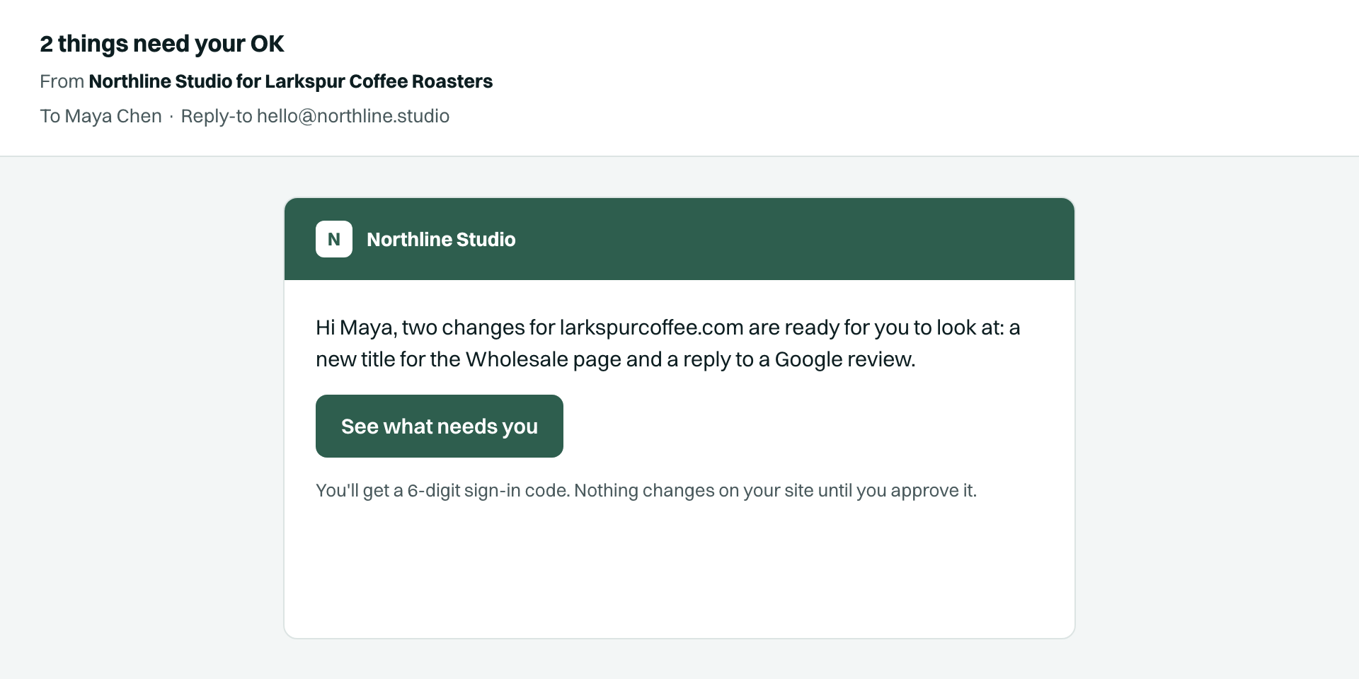 An approval email from Northline Studio for Larkspur Coffee Roasters, with a link to see what needs the owner (illustrative data)